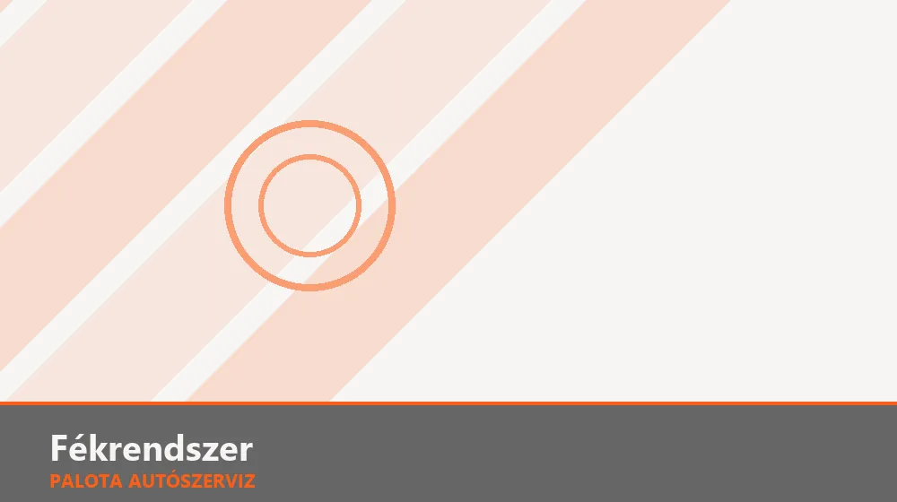 Fékrendszer szakszerű elvégzése, XII. kerület
