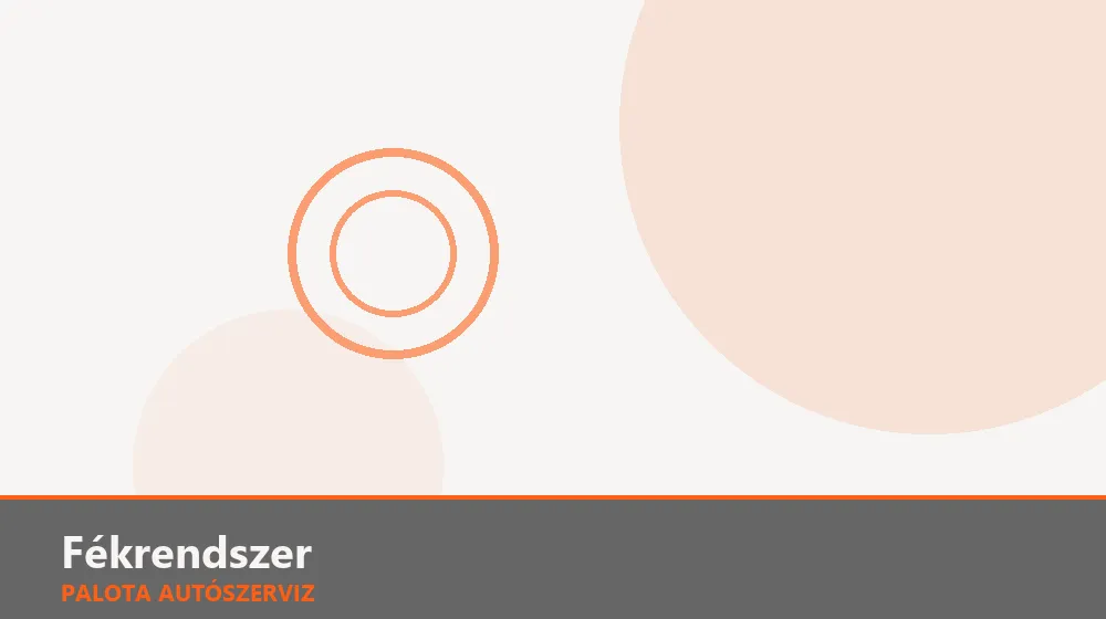Fékrendszer szakszerű elvégzése, XII. kerület