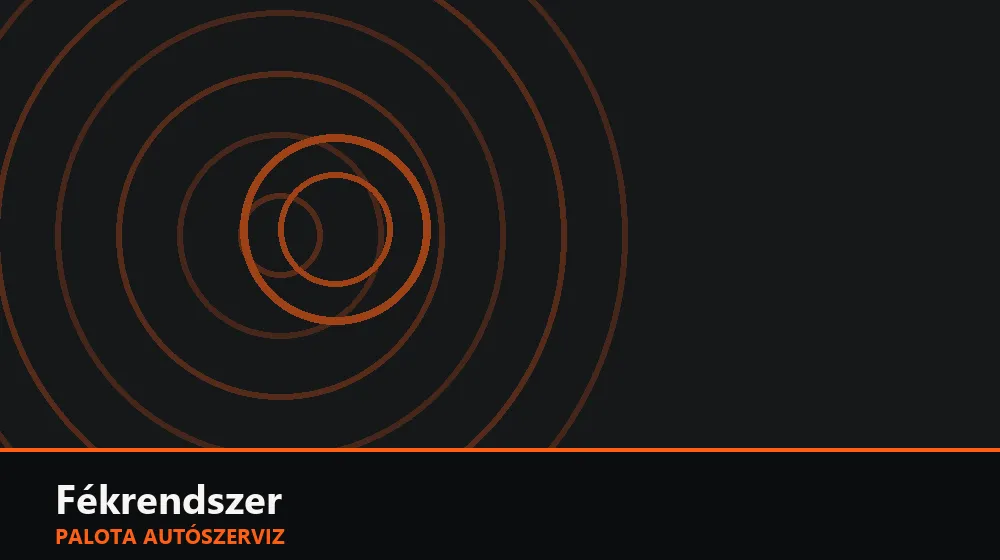Fékrendszer szakszerű elvégzése, XII. kerület