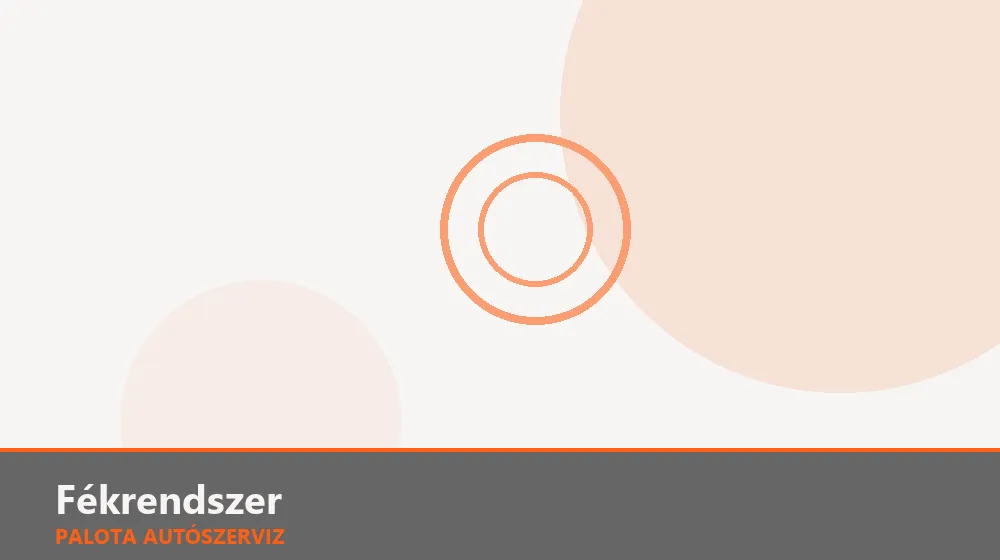 Fékrendszer szakszerű elvégzése, XII. kerület