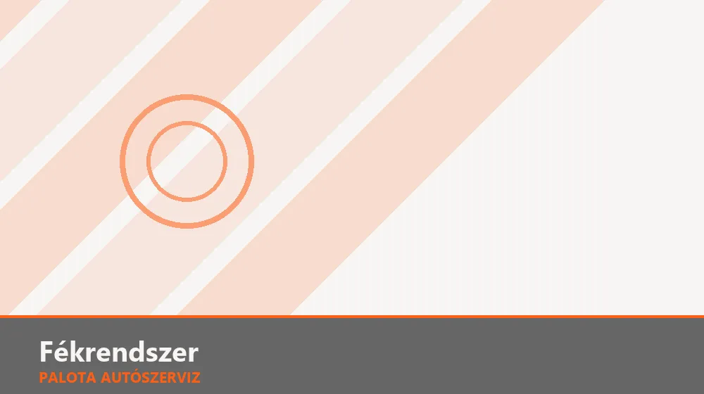 Fékrendszer szakszerű elvégzése, XII. kerület