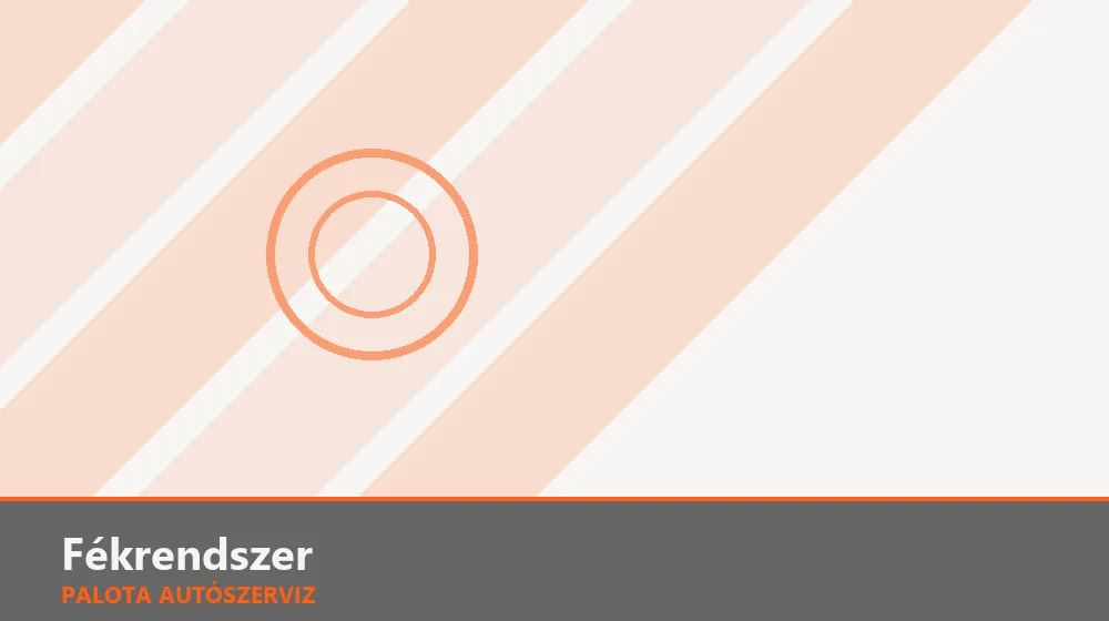 Fékrendszer szakszerű elvégzése, XII. kerület