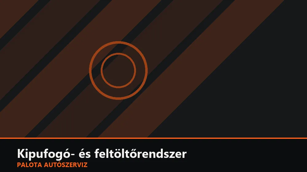 Kipufogó- és feltöltőrendszer szakszerű elvégzése, XII. kerület