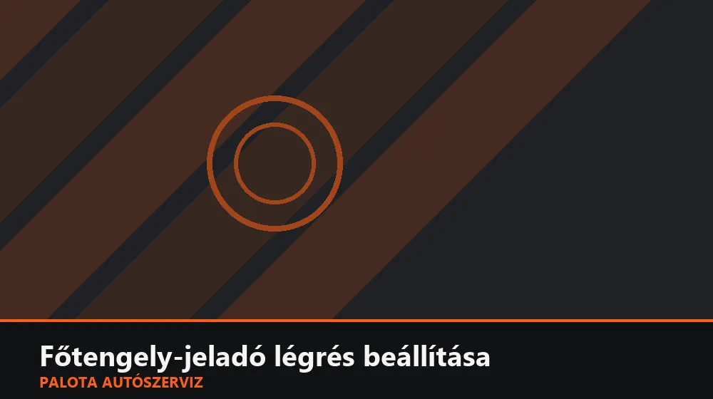 Főtengely-jeladó légrés beállítása - Palota Autószerviz Budapest