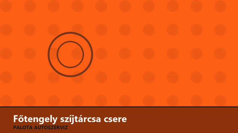 Főtengely szíjtárcsa (gumiágyas) csere - Palota Autószerviz Budapest