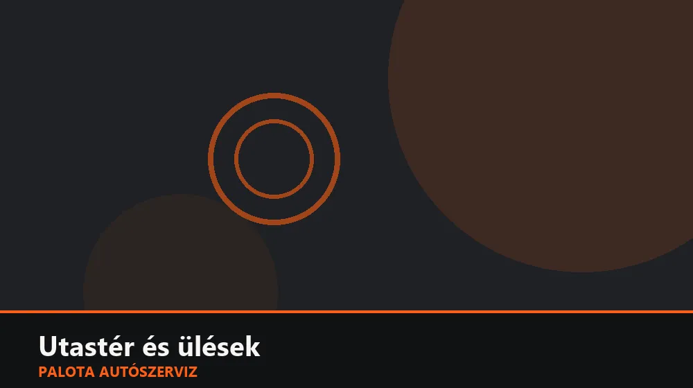 Utastér és ülések szakszerű elvégzése, XII. kerület