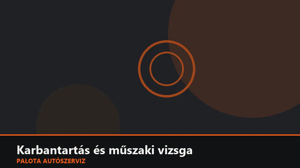 Karbantartás és műszaki vizsga szakszerű elvégzése, XII. kerület