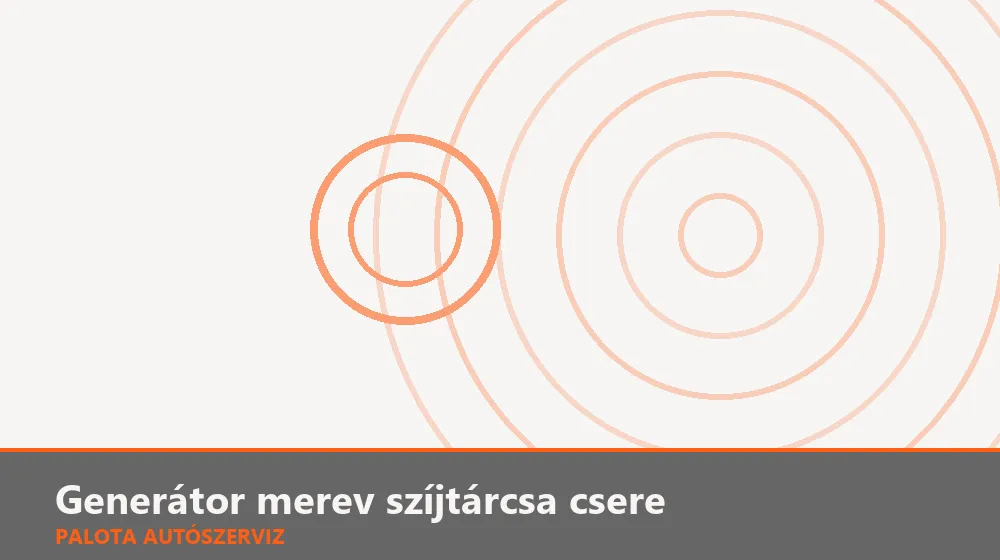 Generátor merev szíjtárcsa csere - Palota Autószerviz Budapest