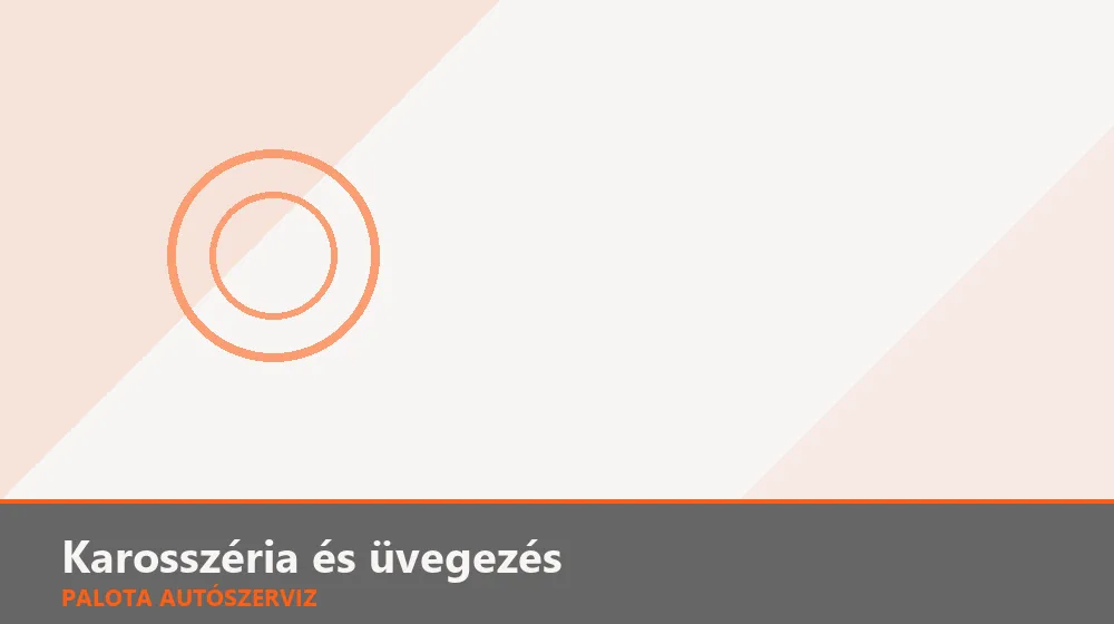 Karosszéria és üvegezés szakszerű elvégzése, XII. kerület