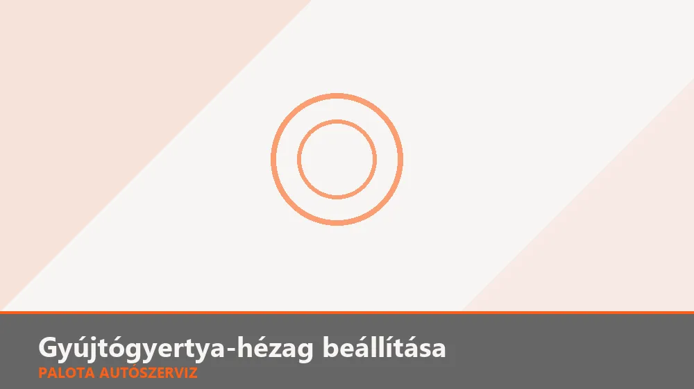 Gyújtógyertya-hézag beállítása - Palota Autószerviz Budapest