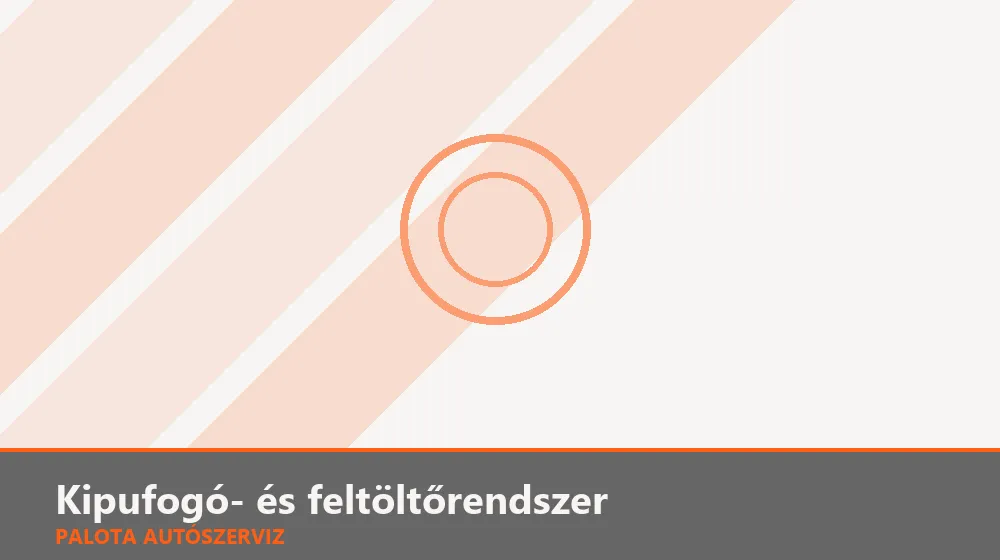 Kipufogó- és feltöltőrendszer szakszerű elvégzése, XII. kerület