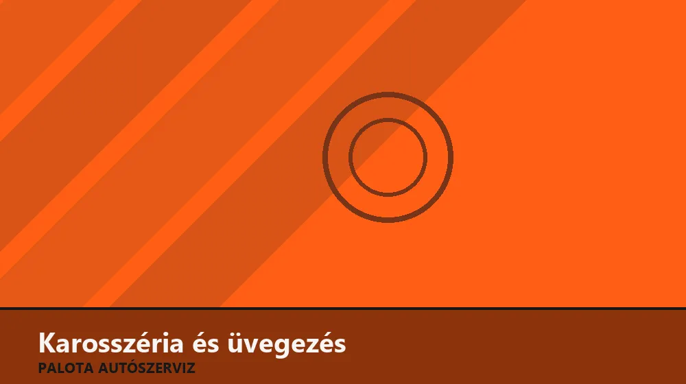 Karosszéria és üvegezés szakszerű elvégzése, XII. kerület