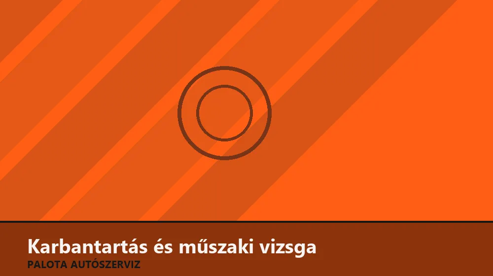 Karbantartás és műszaki vizsga szakszerű elvégzése, XII. kerület