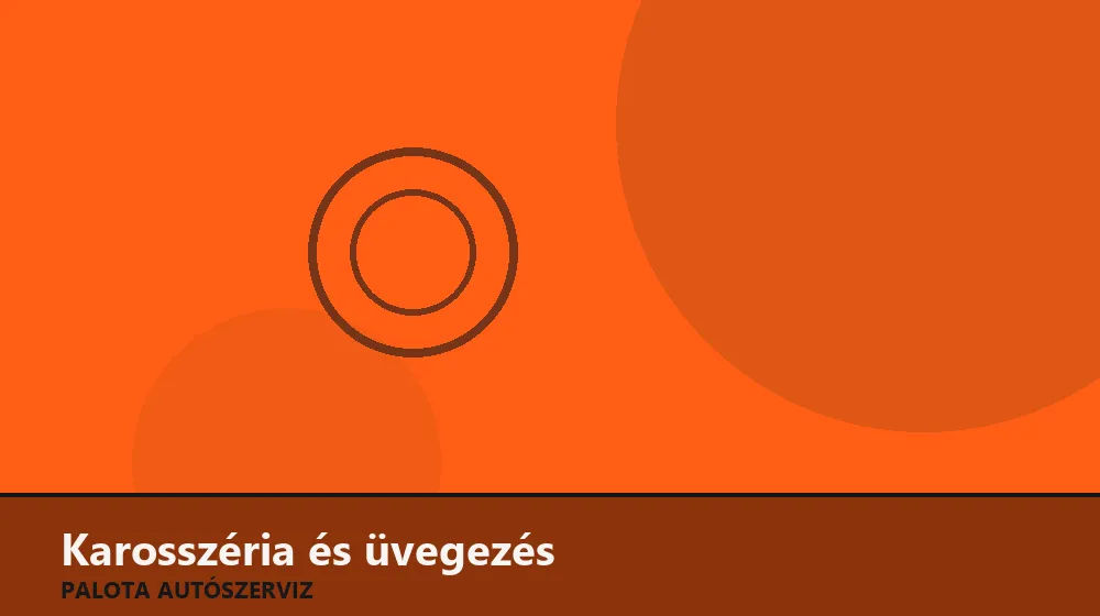Karosszéria és üvegezés szakszerű elvégzése, XII. kerület