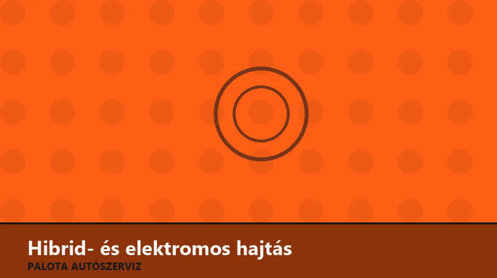 Hibrid- és elektromos hajtás szakszerű elvégzése, XII. kerület