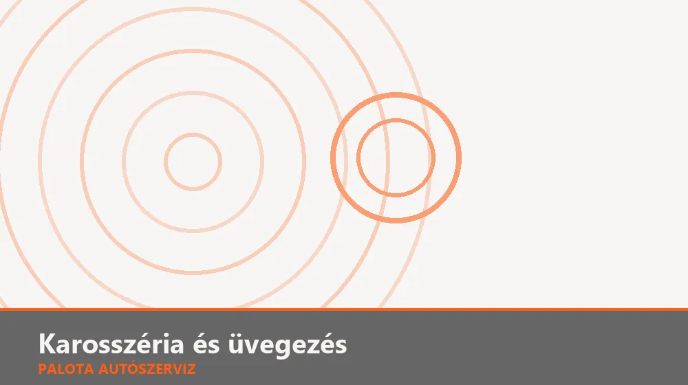 Karosszéria és üvegezés szakszerű elvégzése, XII. kerület