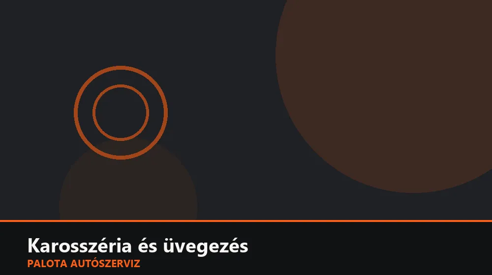 Karosszéria és üvegezés szakszerű elvégzése, XII. kerület