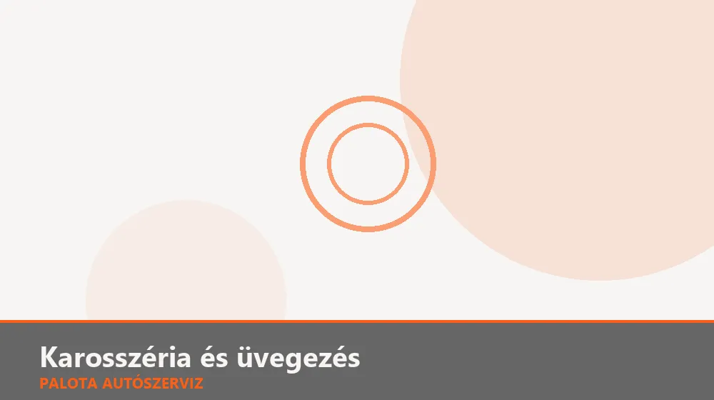 Karosszéria és üvegezés szakszerű elvégzése, XII. kerület
