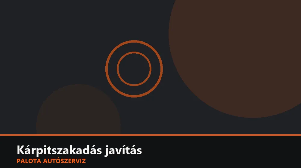 Kárpitszakadás javítás - Palota Autószerviz Budapest