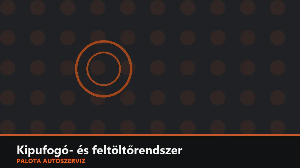Kipufogó- és feltöltőrendszer szakszerű elvégzése, XII. kerület