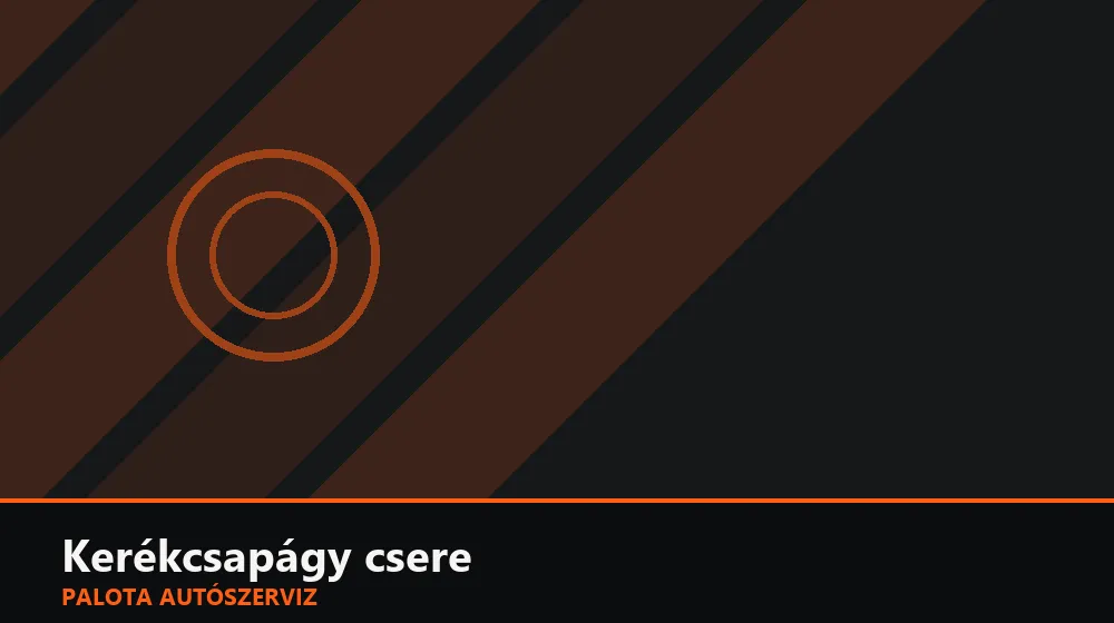 Kerékcsapágy csere (sajtolással) - Palota Autószerviz Budapest