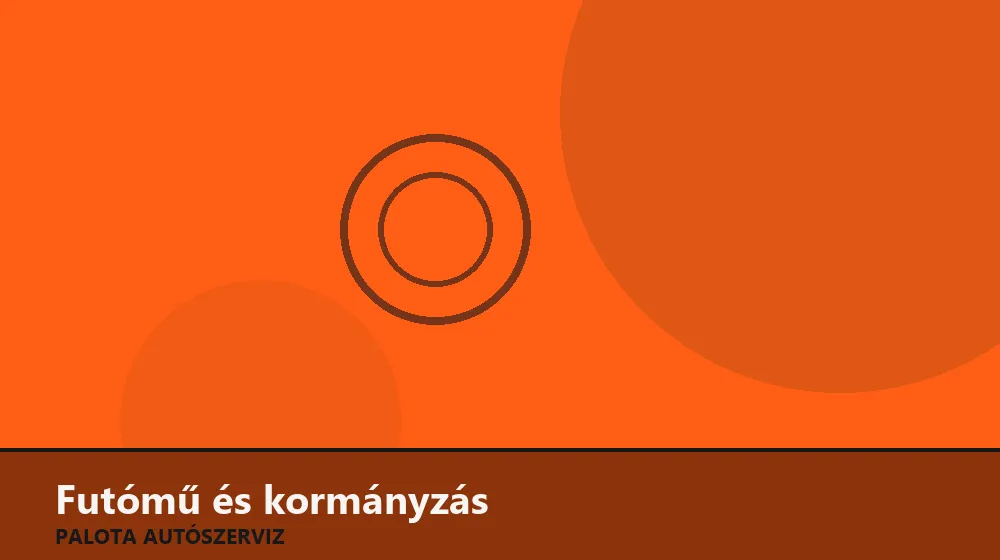 Futómű és kormányzás szakszerű elvégzése, XII. kerület
