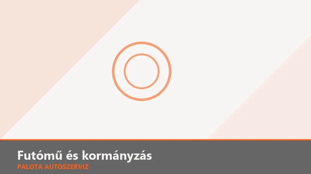 Futómű és kormányzás szakszerű elvégzése, XII. kerület