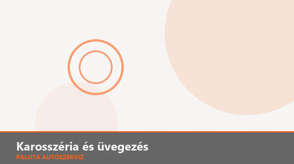Karosszéria és üvegezés szakszerű elvégzése, XII. kerület