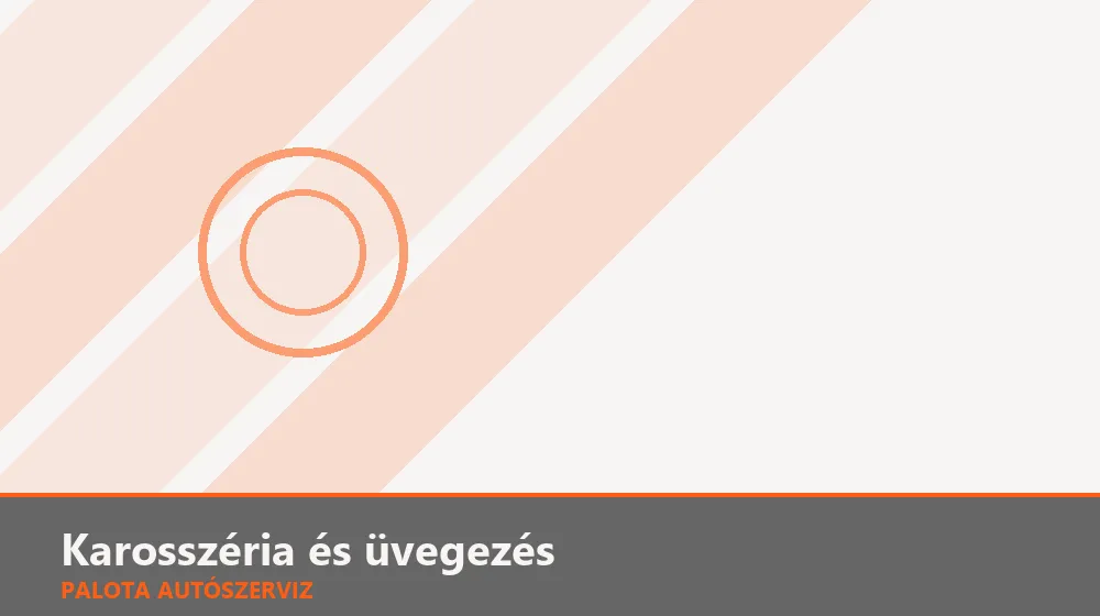 Karosszéria és üvegezés szakszerű elvégzése, XII. kerület