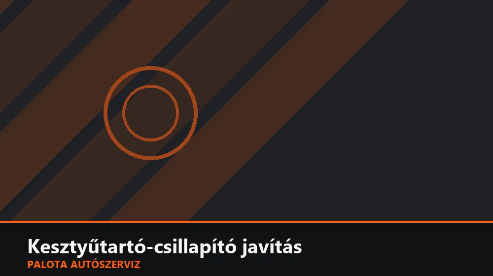 Kesztyűtartó-csillapító (soft-open) javítás - Palota Autószerviz Budapest