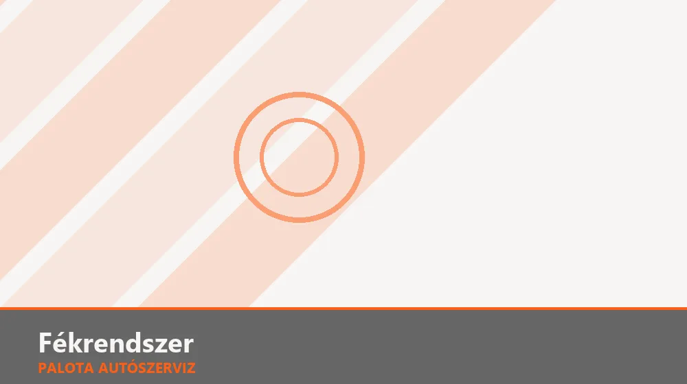Fékrendszer szakszerű elvégzése, XII. kerület