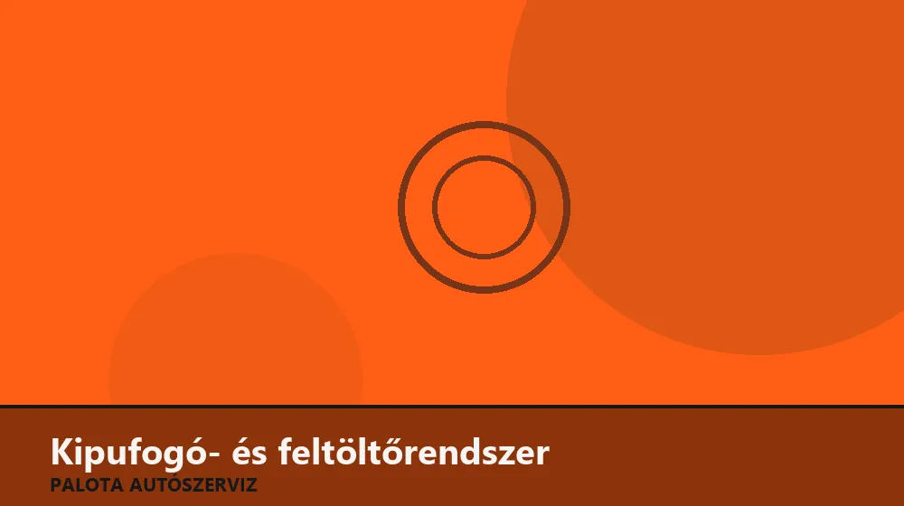 Kipufogó- és feltöltőrendszer szakszerű elvégzése, XII. kerület