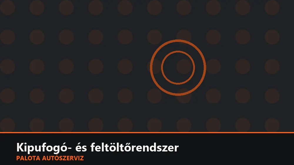 Kipufogó- és feltöltőrendszer szakszerű elvégzése, XII. kerület