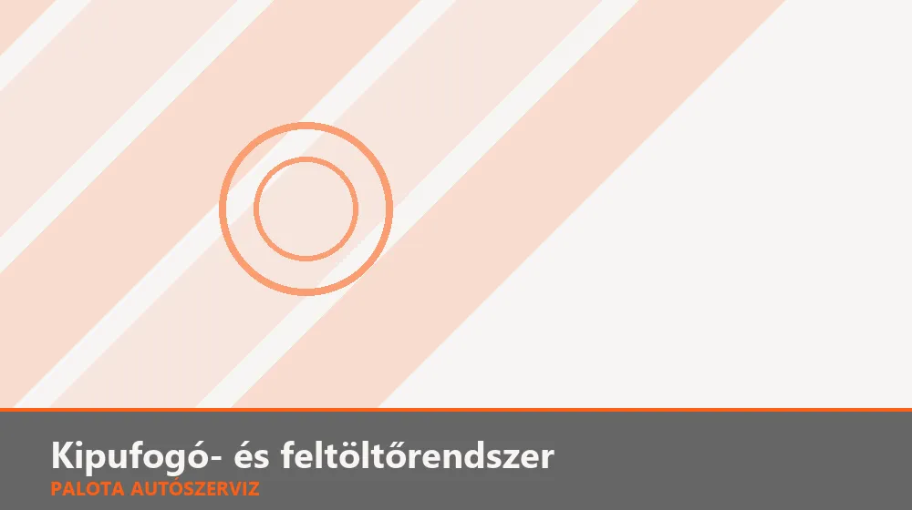 Kipufogó- és feltöltőrendszer szakszerű elvégzése, XII. kerület