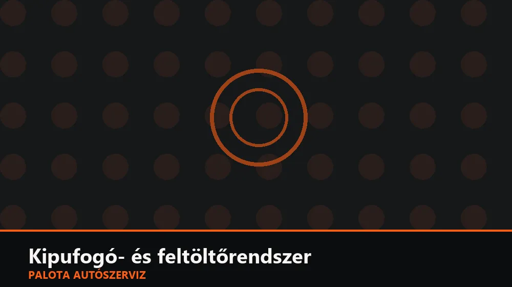 Kipufogó- és feltöltőrendszer szakszerű elvégzése, XII. kerület