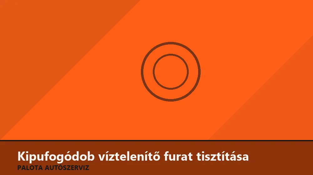 Kipufogódob víztelenítő furat tisztítása - Palota Autószerviz Budapest