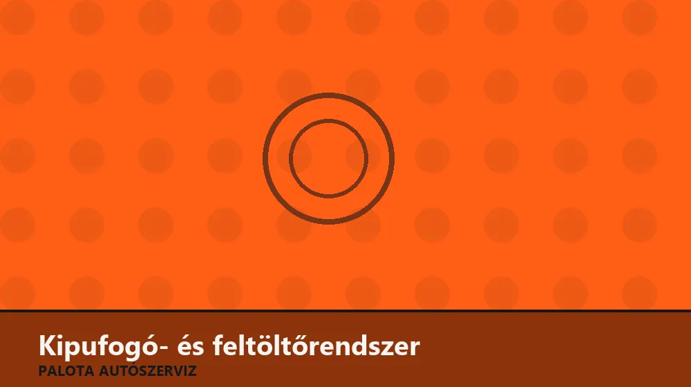 Kipufogó- és feltöltőrendszer szakszerű elvégzése, XII. kerület