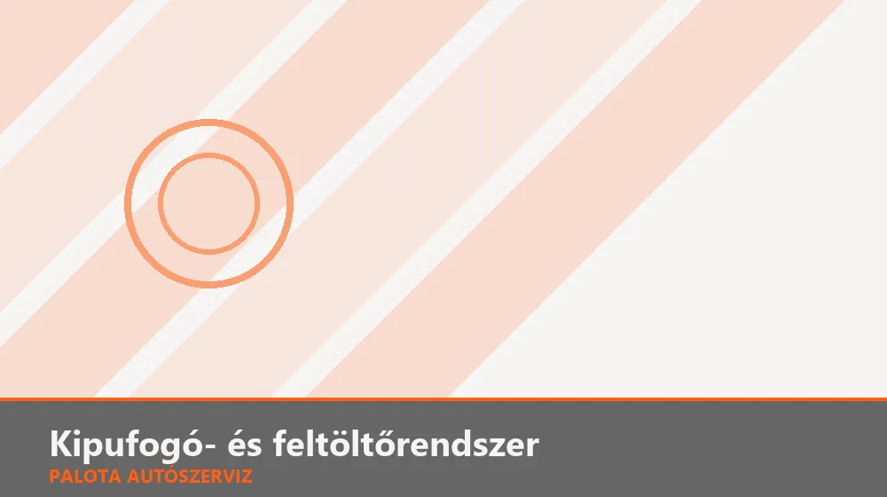 Kipufogó- és feltöltőrendszer szakszerű elvégzése, XII. kerület