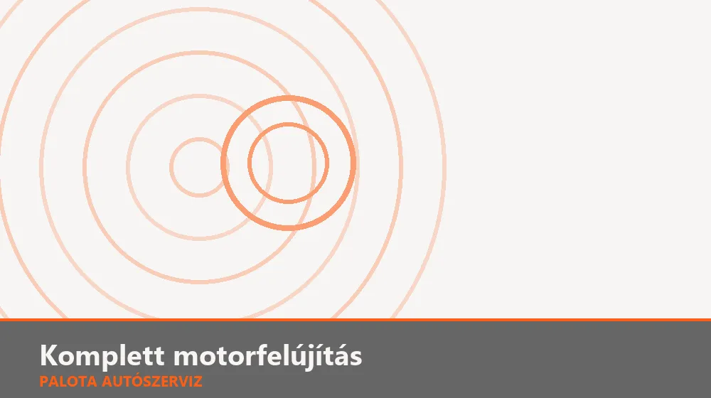 Komplett motorfelújítás (fúrás, hónolás, csapágyazás) - Palota Autószerviz Budapest