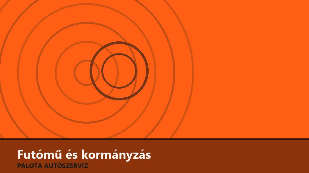 Futómű és kormányzás szakszerű elvégzése, XII. kerület