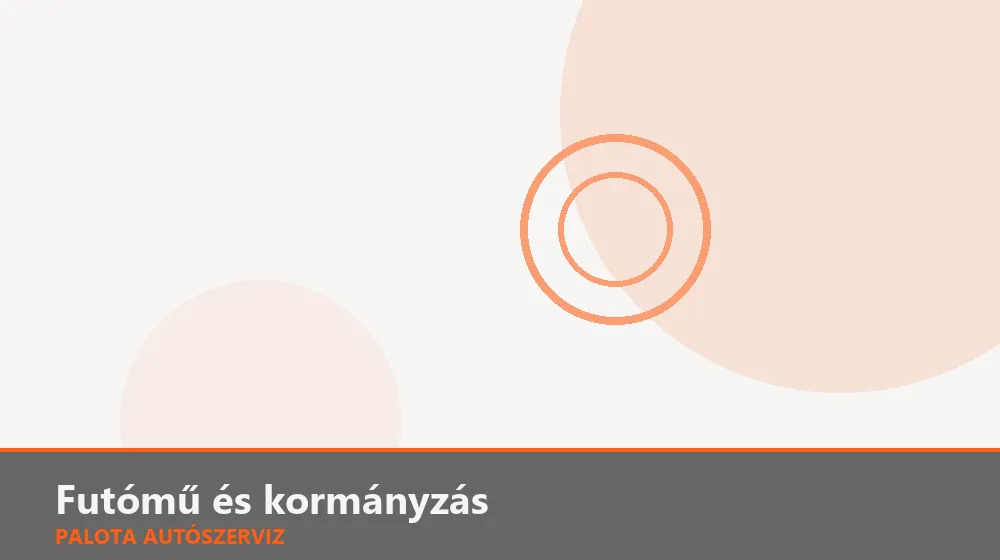 Futómű és kormányzás szakszerű elvégzése, XII. kerület