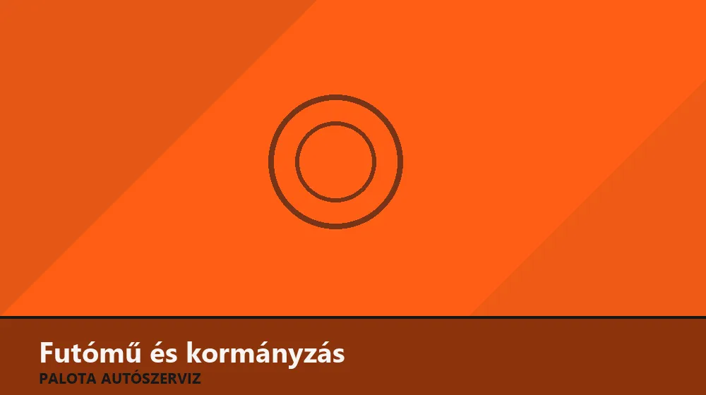 Futómű és kormányzás szakszerű elvégzése, XII. kerület