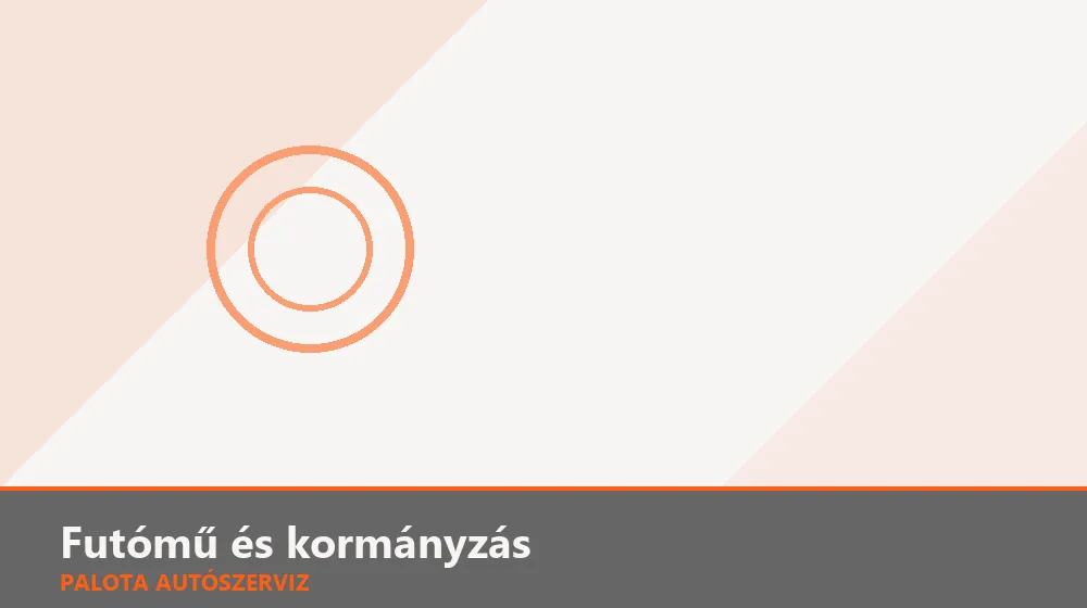 Futómű és kormányzás szakszerű elvégzése, XII. kerület
