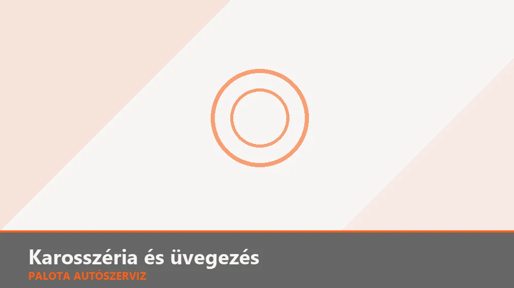 Karosszéria és üvegezés szakszerű elvégzése, XII. kerület