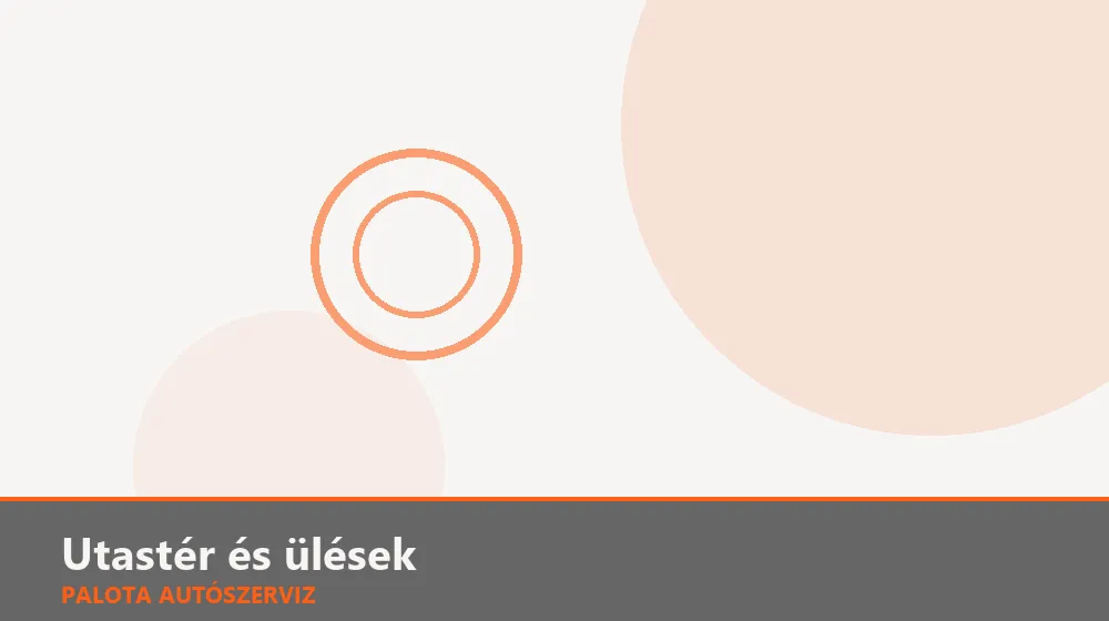 Utastér és ülések szakszerű elvégzése, XII. kerület