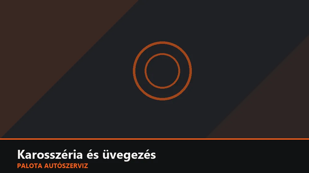 Karosszéria és üvegezés szakszerű elvégzése, XII. kerület
