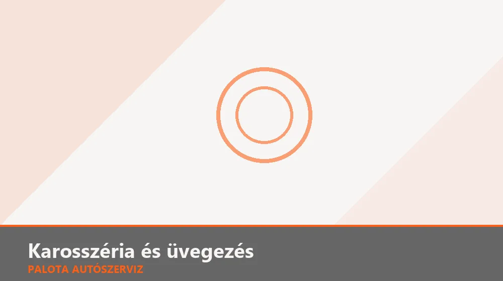 Karosszéria és üvegezés szakszerű elvégzése, XII. kerület