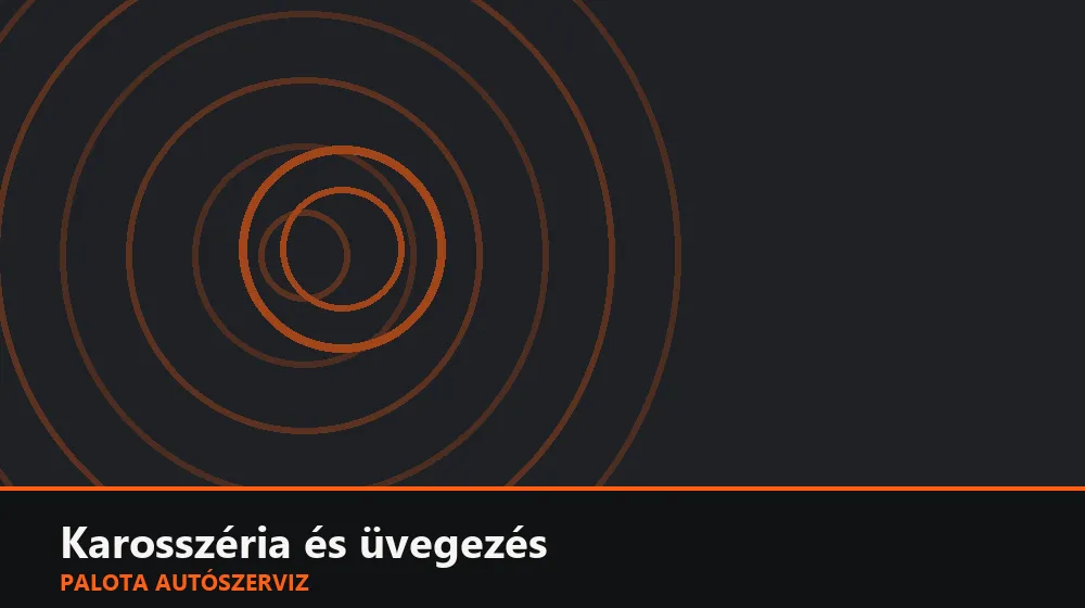 Karosszéria és üvegezés szakszerű elvégzése, XII. kerület