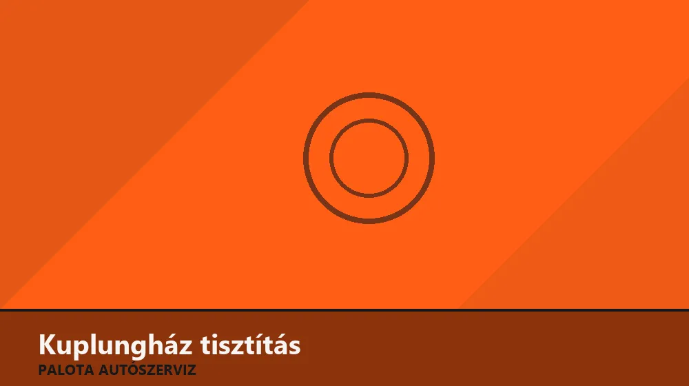 Kuplungház tisztítás - Palota Autószerviz Budapest