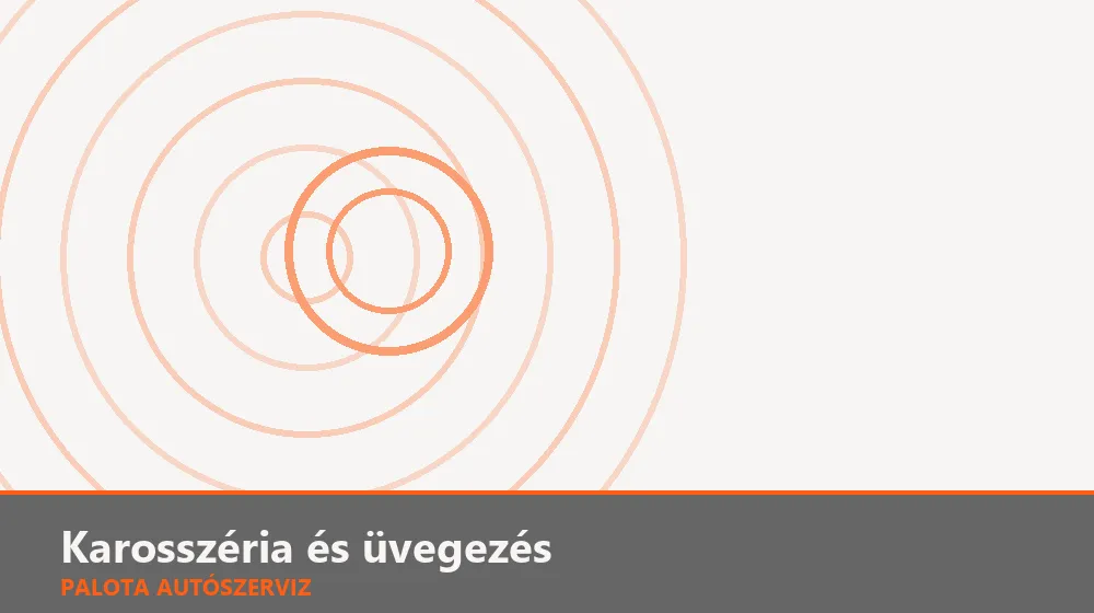 Karosszéria és üvegezés szakszerű elvégzése, XII. kerület